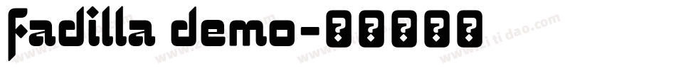 fadilla demo字体转换